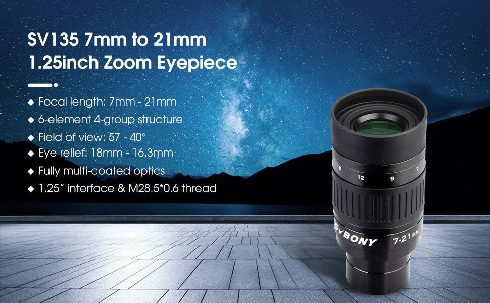 Oculaire Zoom SVBONY SV135 1,25" 7-21 mm avec Champ de Vision Variable